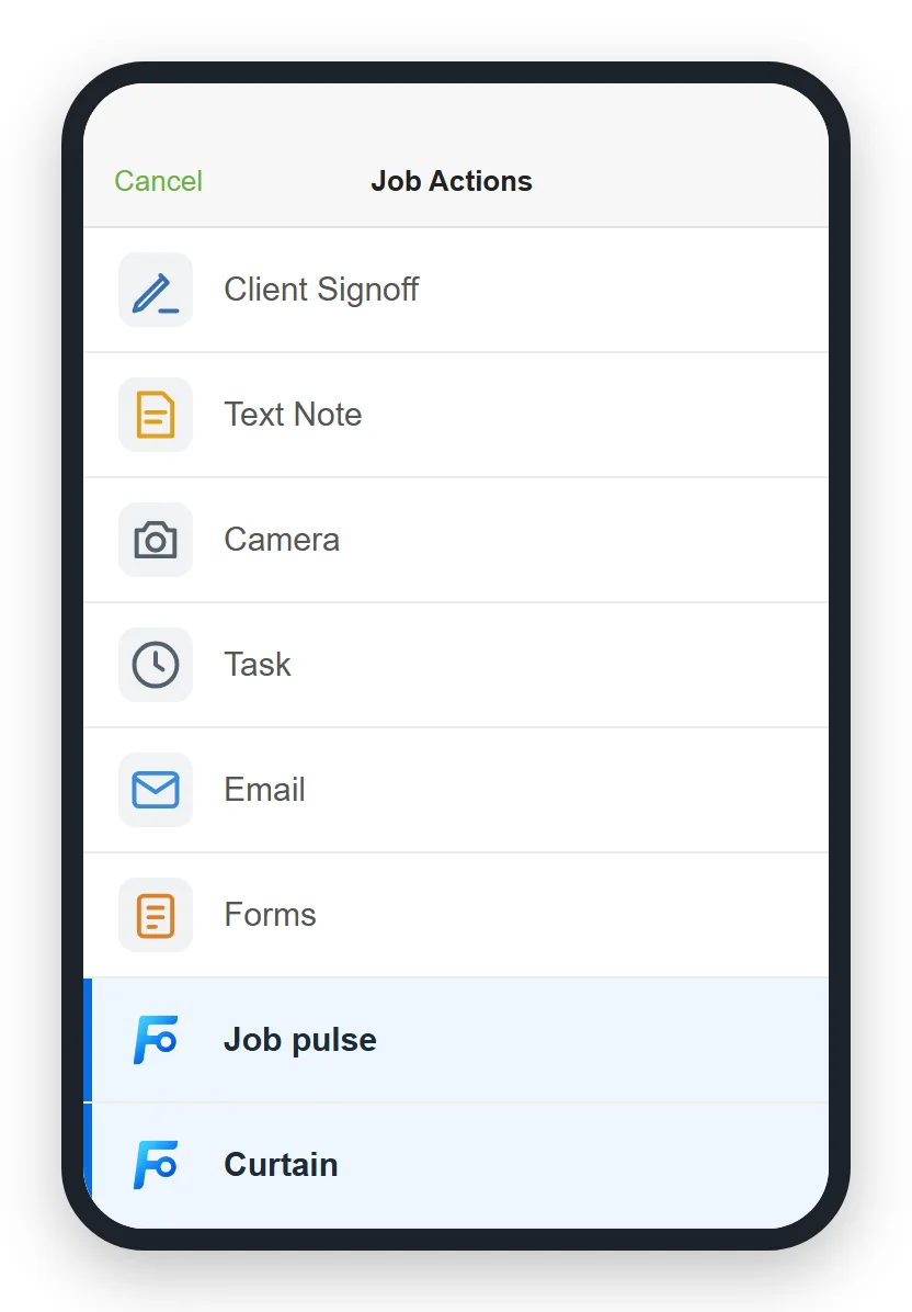 The ServiceM8 app's Job Actions list on a phone: Client Signoff, Text Note, Camera, Task, Email and Forms, then two add-ons highlighted at the bottom, Job pulse and Curtain.
